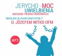 Rekolekcje "Jerycho - moc uwielbienia" - płyta MP3